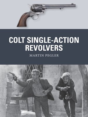 cover image of Colt Single-Action Revolvers